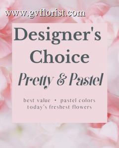 Designer's Choice - Pretty & Pastel –  Grass Valley Florist, Grass Valley CA
