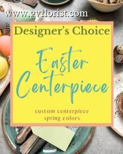 Designer's Choice - Easter Centerpiece –  Grass Valley Florist, Grass Valley CA
