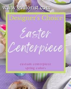 Designer's Choice - Easter Centerpiece –  Grass Valley Florist, Grass Valley CA