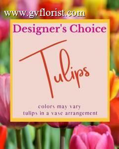 Designer's Choice - Tulips –  Grass Valley Florist, Grass Valley CA